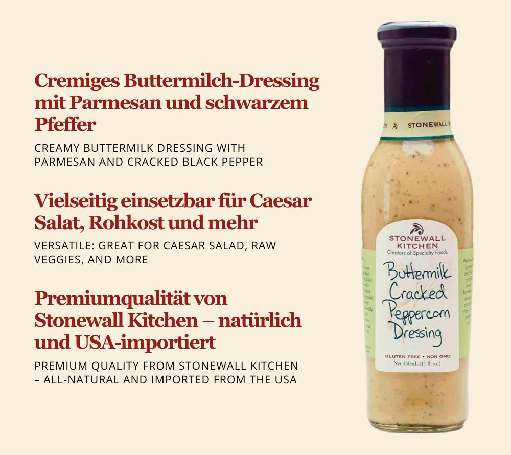 Buttermilk Cracked Peppercorn Dressing von Stonewall Kitchen | Dressing mit Buttermilch und Parmesan | Ideal für Cesar Salat und ähnliche Salate