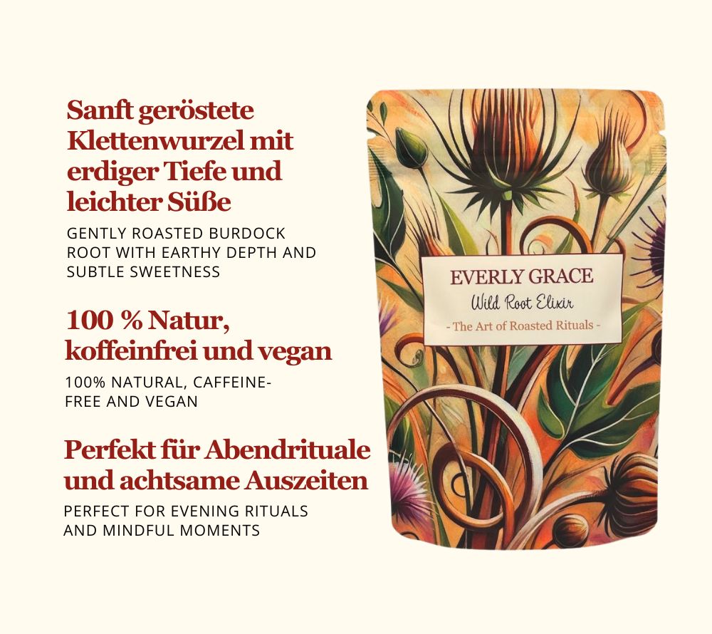 Sanft geröstete Klettenwurzel | Kaffee-Alternative | warm, süßlich, koffeinfrei | 100 % Natur, koffeinfrei & vegan | Europaweiter Versand | Jetzt bestellen!